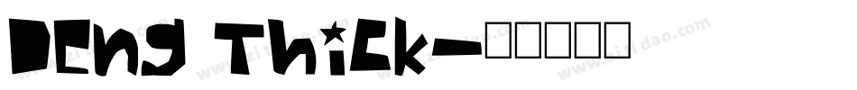 Deng Thick字体转换